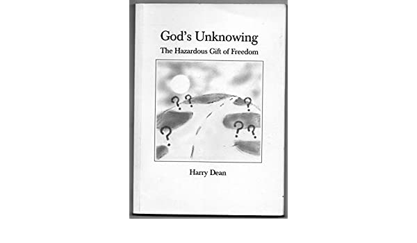Cover of God's Unknowing - The Hazardous Gift Of Freedom